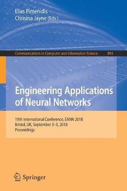 Engineering Applications of Neural Networks