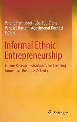 Informal Ethnic Entrepreneurship