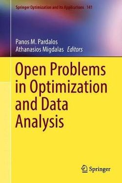 Open Problems in Optimization and Data Analysis