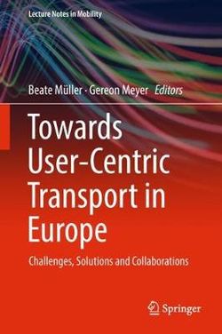 Towards User-Centric Transport in Europe