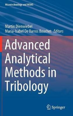 Advanced Analytical Methods in Tribology