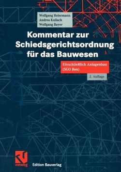 Kommentar zur Schiedsgerichtsordnung fuer das Bauwesen