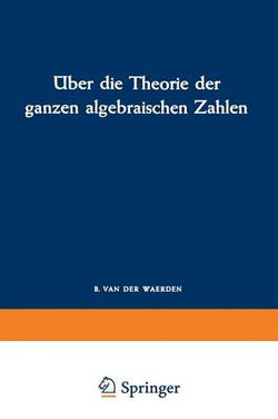 UEber die Theorie der ganzen algebraischen Zahlen