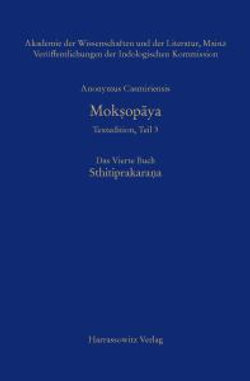 Anonymus Casmiriensis Moksopaya. Historisch-Kritische Gesamtausgabe Das Vierte Buch