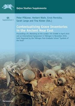 Contextualising Grave Inventories in the Ancient near East