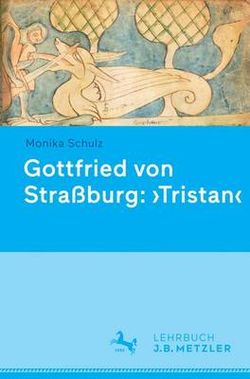 Gottfried Von Straßburg: 'Tristan'