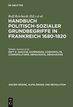 Analyse, Expérience. Cosmopolite, Cosmopolitisme. démocratie, Démocrates