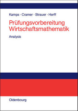 Prüfungsvorbereitung Wirtschaftsmathematik