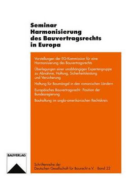 Seminar Harmonisierung des Bauvertragsrechts in Europa