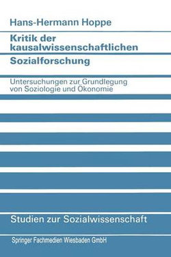 Kritik der kausalwissenschaftlichen Sozialforschung