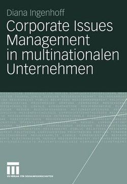 Corporate Issues Management in multinationalen Unternehmen