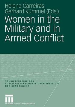 Women in the Military and in Armed Conflict