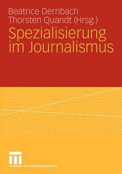 Spezialisierung Im Journalismus