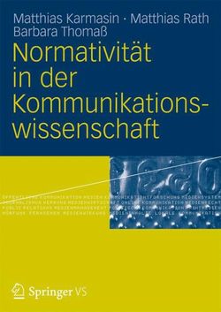 Normativitaet in der Kommunikationswissenschaft