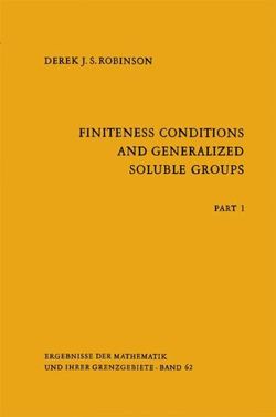 Finiteness Conditions and Generalized Soluble Groups