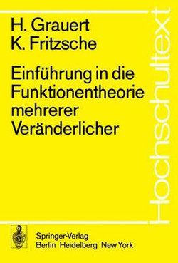 Einführung in Die Funktionentheorie Mehrerer Veränderlicher