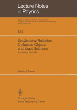 Gravitational Radiation, Collapsed Objects and Exact Solutions