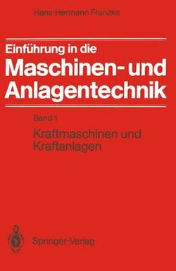 Einfuehrung in die Maschinen- und Anlagentechnik