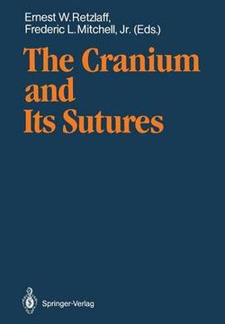 The Cranium and Its Sutures