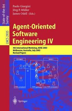 Agent-Oriented Software Engineering IV