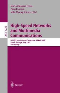 High-Speed Networks and Multimedia Communications