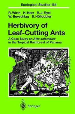 Herbivory of Leaf-Cutting Ants