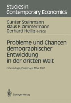 Probleme und Chancen demographischer Entwicklung in der dritten Welt