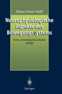 Neurophysiologische Aspekte des Bewegungssystems