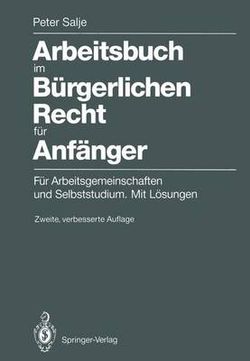 Arbeitsbuch Im Bürgerlichen Recht Für Anfänger