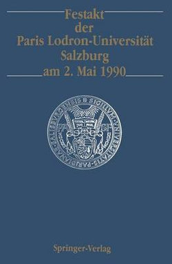 Festakt der Paris Lodron-Universitaet Salzburg am 2. Mai 1990