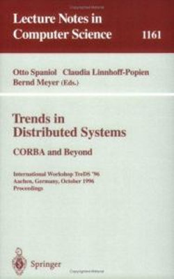 Trends in Distributed Systems: CORBA and Beyond