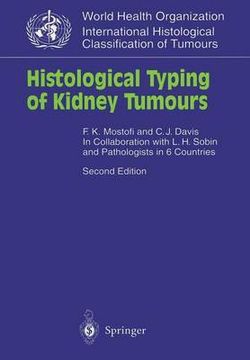 Histological Typing of Kidney Tumours