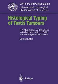 Histological Typing of Testis Tumours