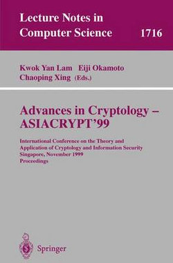 Advances in Cryptology - ASIACRYPT'99