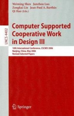 Computer Supported Cooperative Work in Design III