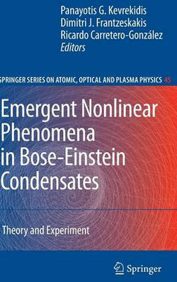 Emergent Nonlinear Phenomena in Bose-Einstein Condensates