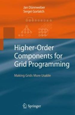 Higher-Order Components for Grid Programming