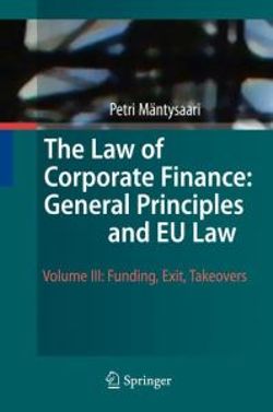 The Law of Corporate Finance: General Principles and EU Law