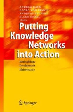 Putting Knowledge Networks into Action