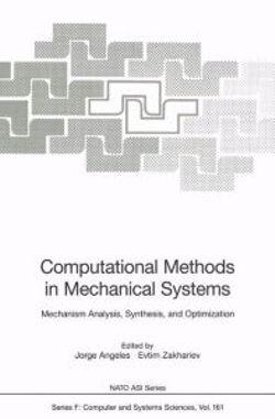 Computational Methods in Mechanical Systems