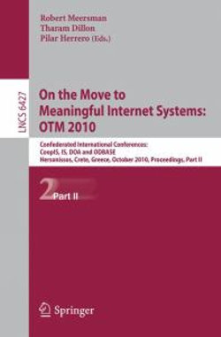 On the Move to Meaningful Internet Systems: OTM 2010