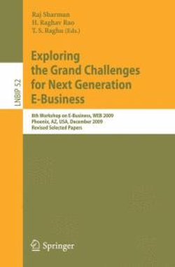 Exploring the Grand Challenges for Next Generation E-Business