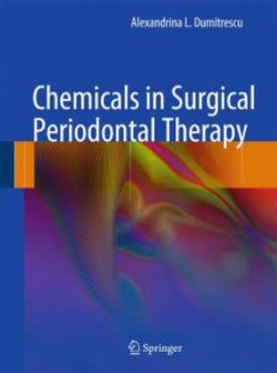 Chemicals in Surgical Periodontal Therapy