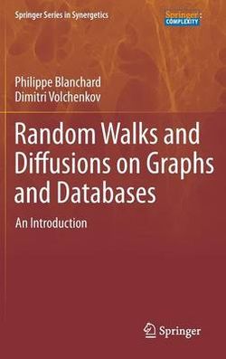 Random Walks and Diffusions on Graphs and Databases