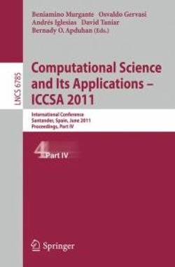 Computational Science and Its Applications - ICCSA 2011