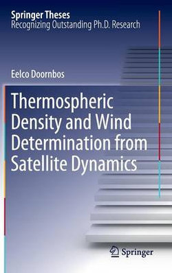 Thermospheric Density and Wind Determination from Satellite Dynamics