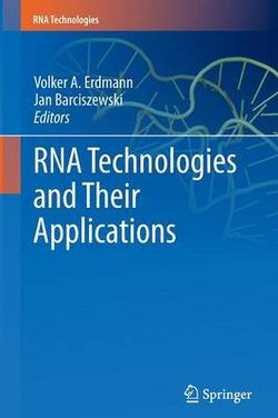 RNA Technologies and Their Applications