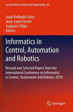 Informatics in Control, Automation and Robotics