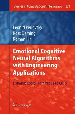 Emotional Cognitive Neural Algorithms with Engineering Applications