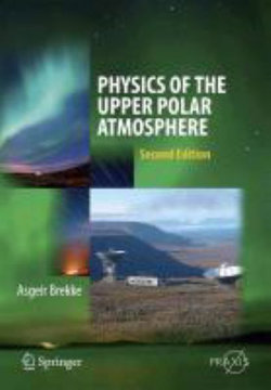 Physics of the Upper Polar Atmosphere